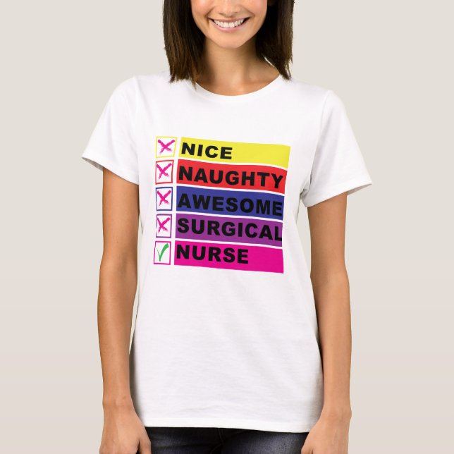 T-shirt Nice Naughty Awesome infirmière chirurgicale, Funn (Devant)