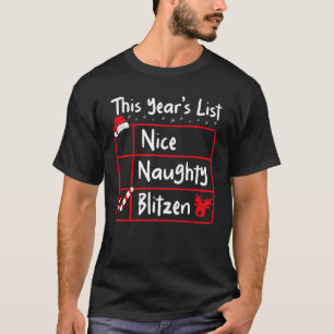 T-shirt Nice Naughty Blitzen Liste de Noël Père Noël Rein
