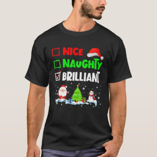 T-shirt Nice Naughty Brilliant Cute Santa Hat Snowman Fami