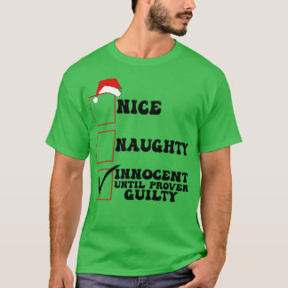 T-shirt Nice Naughty Innocent Jusqu'à des ritmas de culpab