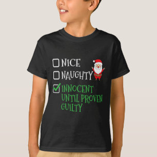 T-shirt Nice Naughty Innocent Jusqu'À La Culpabilité Prove