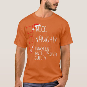 T-shirt Nice Naughty Innocent Jusqu'À La Culpabilité Prove