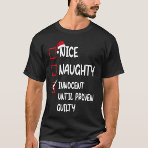 T-shirt Nice Naughty Innocent Jusqu'À La Culpabilité Prove