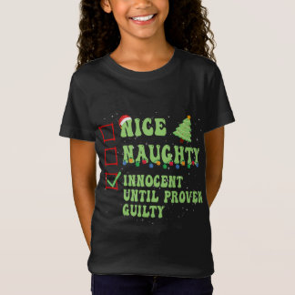 T-Shirt Nice Naughty Innocent Jusqu'À La Culpabilité Prove
