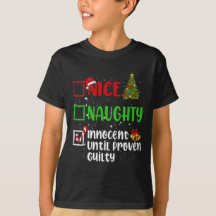 T-shirt Nice Naughty Innocent Jusqu'À La Culpabilité Prove