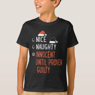 T-shirt Nice Naughty Innocent Jusqu'À Prouté Culpable Père