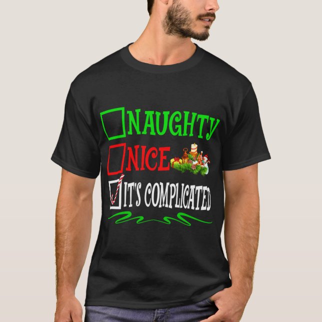 T-shirt Nice Naughty It's Compplicated Père Noël Christmas (Devant)