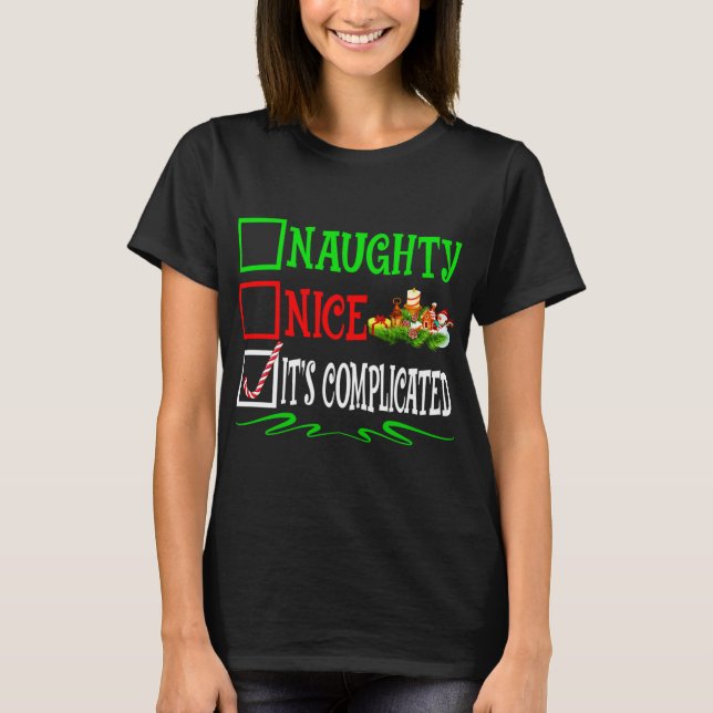 T-shirt Nice Naughty It's Compplicated Père Noël Christmas (Devant)