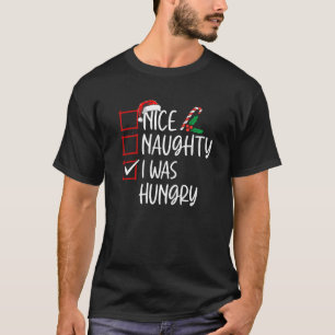 T-shirt Nice Naughty J'Avais Faim Pajama Noël Xmas Li