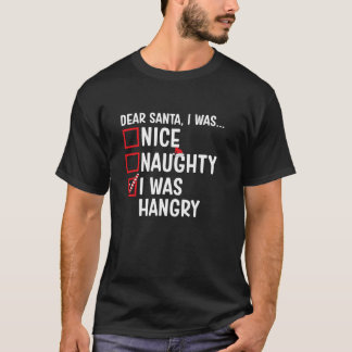 T-shirt Nice Naughty J'Étais Haingry Funny Père Noël Chris