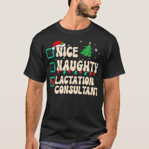 T-shirt Nice Naughty Lactation Consultant Liste de Noël Pè