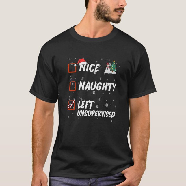 T-shirt Nice Naughty Left Unsupervised List Christmas Sant (Devant)