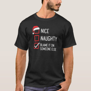 T-shirt Nice Naughty List La Reproche À Quelqu'Un D'Autre 