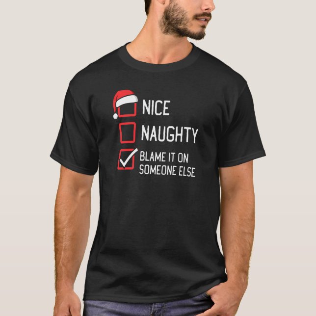 T-shirt Nice Naughty List La Reproche À Quelqu'Un D'Autre  (Devant)