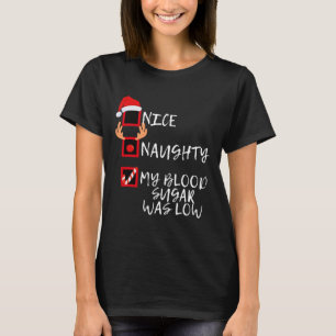 T-shirt Nice Naughty Mon Sucre De Sang Était Faible Drôle