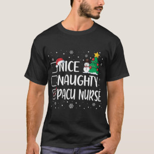 T-shirt Nice Naughty Pacu Nurse Funny Christmas Pajama Xma