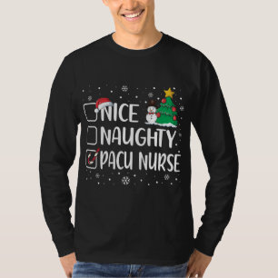 T-shirt Nice Naughty Pacu Nurse Funny Christmas Pajama Xma
