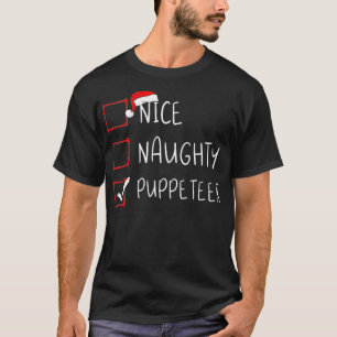 T-shirt Nice Naughty Puppeteer Liste de Noël Noël Noël Noë