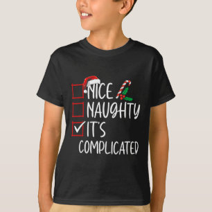 T-shirt Nice Naughty Sa liste de Noël compliquée Père Noël