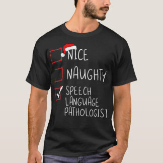 T-shirt Nice Naughty Speech Langue Pathologiste Noël