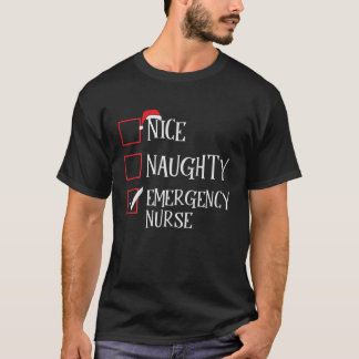T-shirt Nice Naughty Urgence Nurse Funny Christmas Père No