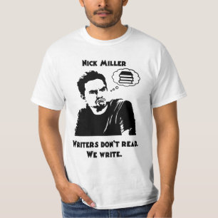 T-shirt Nick miller citations