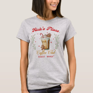 T-shirt Nick's Place Coffee Club Roast House, cadeau idéal