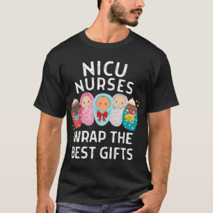 T-shirt Nicu Infirmières Envelopper Les Meilleurs Cadeaux