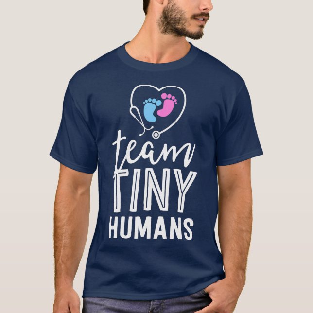 T-shirt NICU Nurse  Team Tiny Humans Gift Neonatal ICU (Devant)
