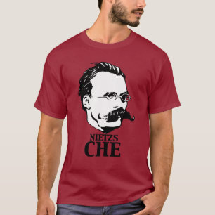 T-shirt Nietzs-Che