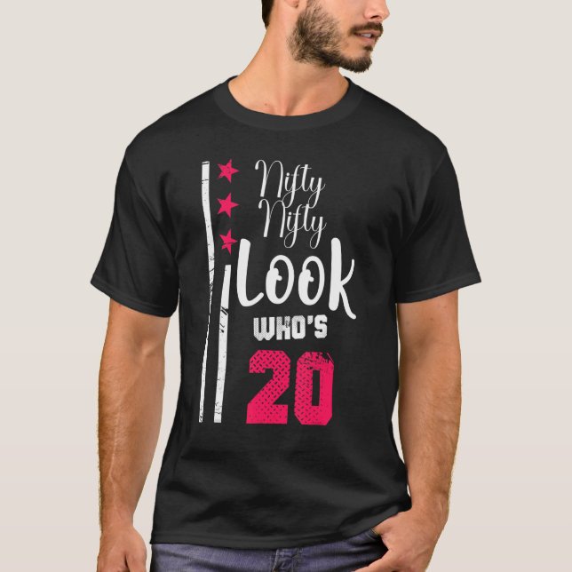 T-shirt Nifty Nifty Look qui a 20 ans d'Anniversaire Squad (Devant)