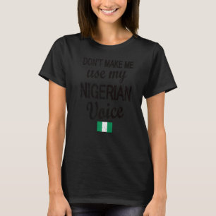 T-shirt Nigerian Voice Nigeria Drapeau Les racines nigéria