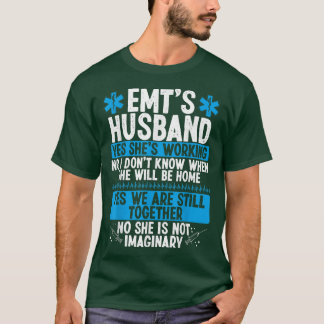 T-shirt Night Shift EMT Funny for Husband Paramedic Wife E