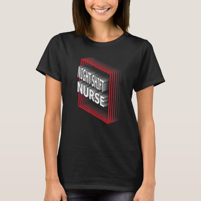 T-shirt Night Shift Nurse Job Title Appreciation Retro (Devant)