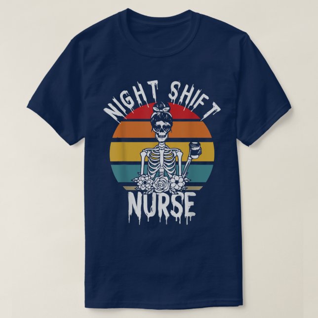 T-shirt Night Shift Nurse Skeleton Halloween RN Nurses Wom (Design devant)
