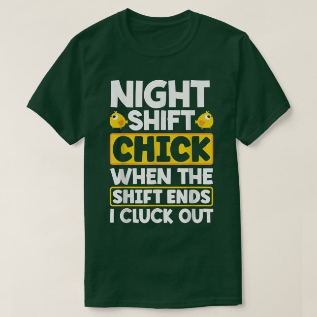 T-shirt Night Shift Worker  (Design devant)