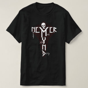 T-shirt N'Importe Jamais Jouer Dirty Hard Rocker Vandalisé
