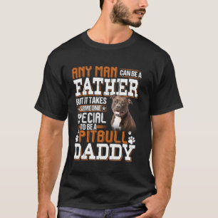 T-shirt N'importe quel homme peut devenir un père quelqu'u