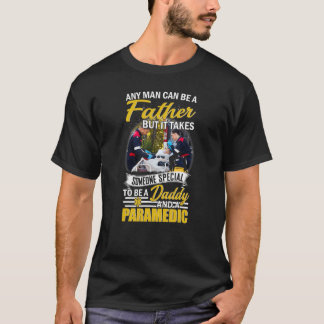 T-shirt N'Importe Quel Homme Peut Être Père, Mais Il Prend