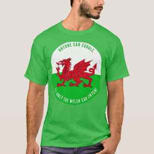 T-shirt N'Importe Qui Peut Câbler, Mais Seul Le Gallois Pe