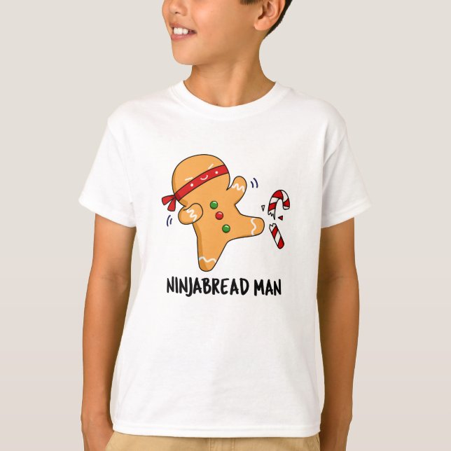 T-shirt Ninjabread Man Funny Gingerbread Pun (Devant)