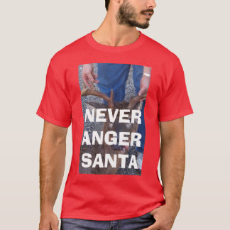 T-SHIRT N'IRRITEZ JAMAIS PÈRE NOËL