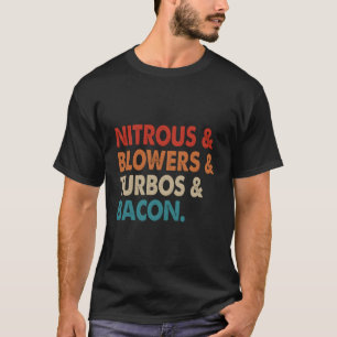 T-shirt Nitreux & souffleurs & turbos & bacon
