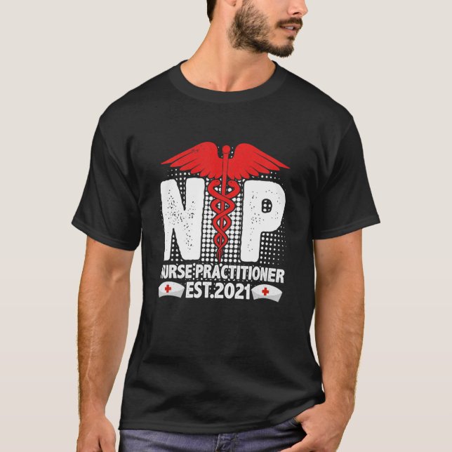 T-shirt Niurse Practitioner Est 2021 Nursing NP Grade Stud (Devant)