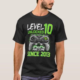 T-shirt Niveau 10 Déverrouillé Awesome depuis 2013 Jeu 10t