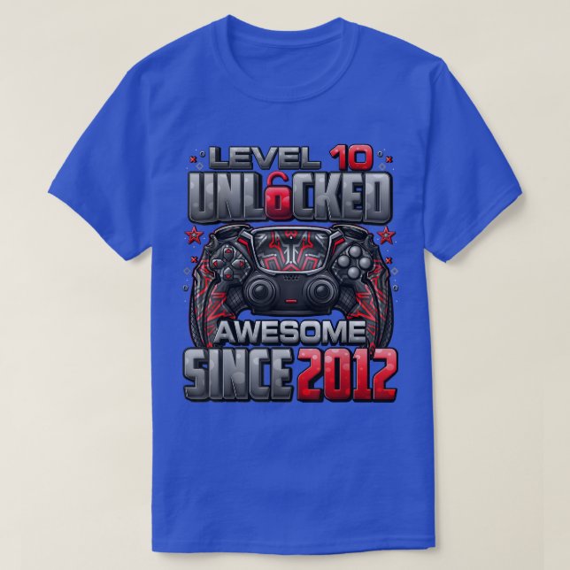 T-shirt Niveau 10 déverrouillé stupéfiant depuis 2012 10e  (Design devant)