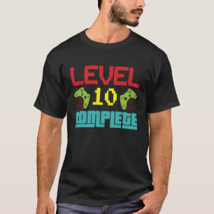 T-shirt Niveau 10 Niveau complet 10 Déverrouillé 10 Annive