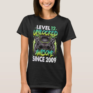 T-shirt Niveau 12 Déverrouillé stupéfiant depuis 2009 12e 