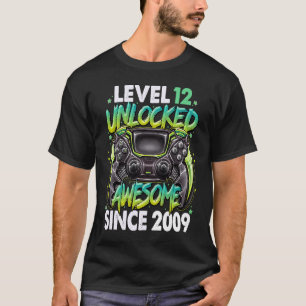 T-shirt Niveau 12 Déverrouillé stupéfiant depuis 2009 12e 