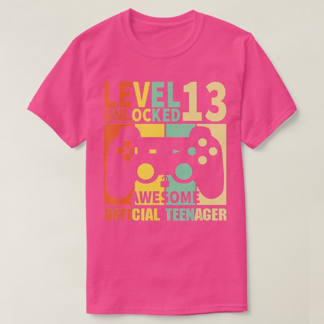 T-shirt Niveau 13 Déverrouillé 13e cadeau d'anniversaire v (Design devant)